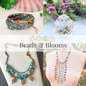 Beads & Blooms Jewelry Workshop & Kit