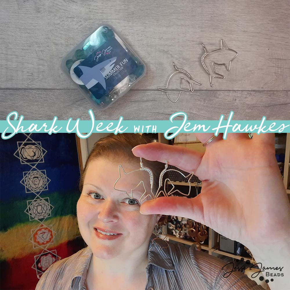 Shark Week Wire Wrapping Tutorial with Jem Hawkes