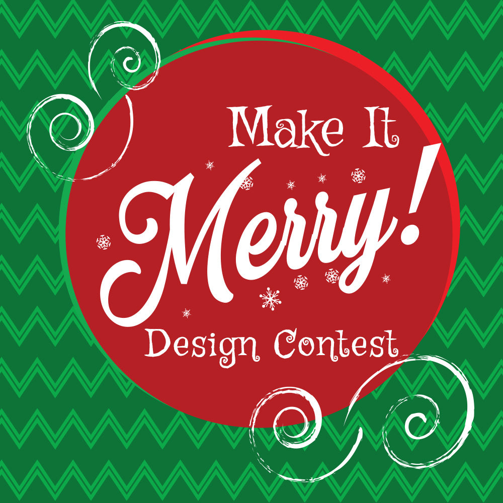 Make It Merry Design Contest