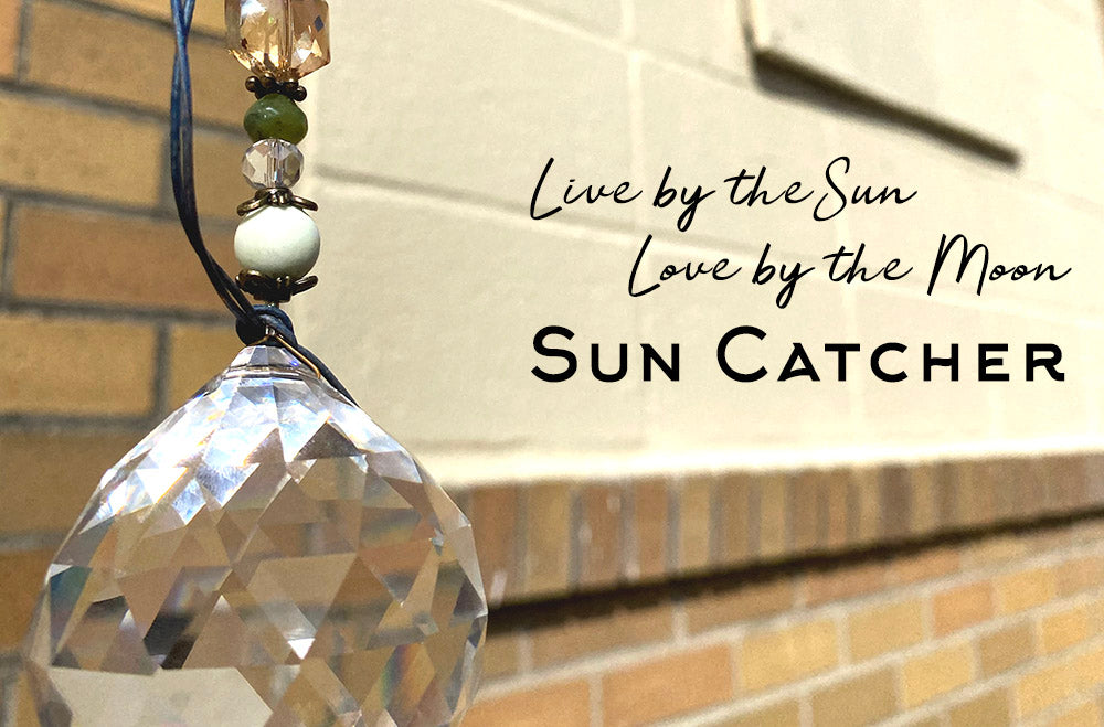 Live by the Sun, Love by the Moon Suncatcher