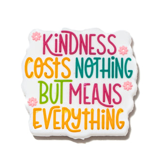 Kindness Costs Nothing Silicone Focal Bead